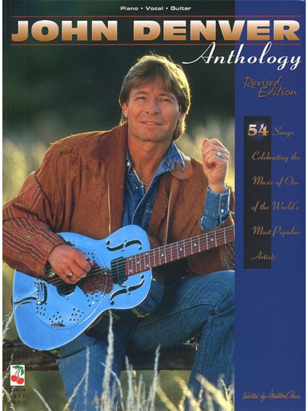 John Denver | Anthology OF 54 Songs  (Piano Vocal Guitar)
