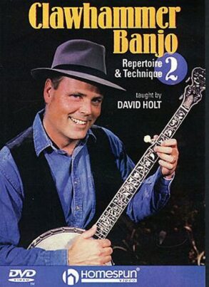 Holt | Clawhammer Banjo: Repertoire & Technique DVD | 2