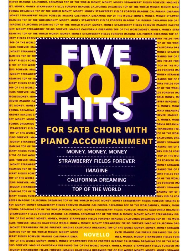 Novello 5 Pop Hits | SATB Choir and Piano Accompaniment