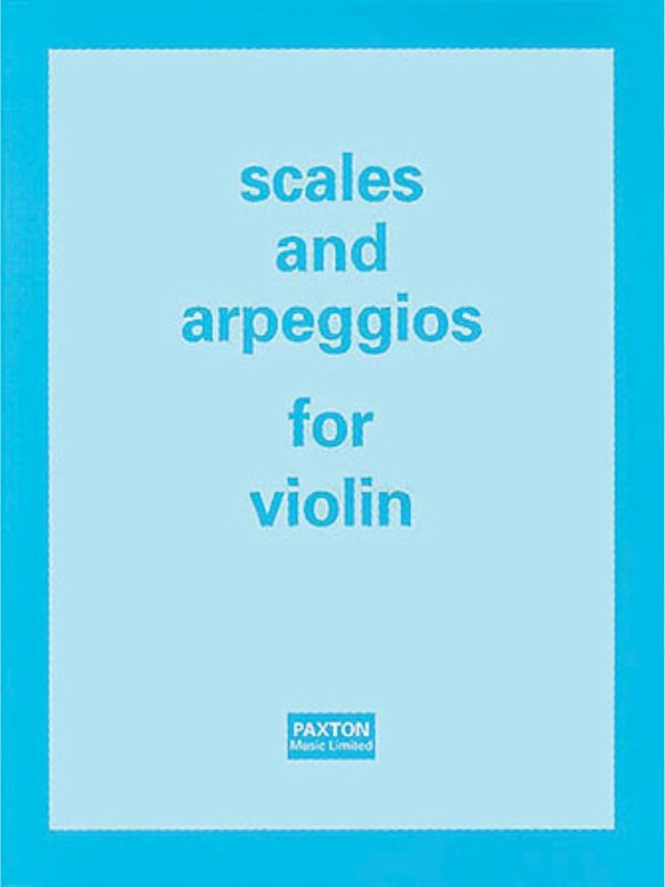 Scales And Arpeggios for Violin