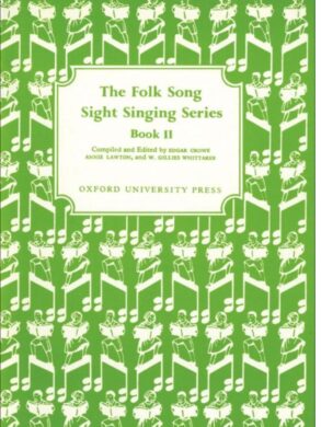 Folk Songs | Sight Singing Series | Book 2 | Edgar Crowe