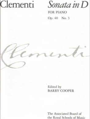 Clementi | Sonata in D for Piano Op. 40 No 3 |ABRSM