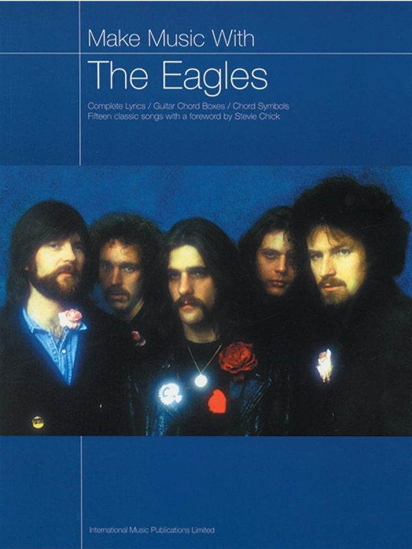 Make Music with The Eagles | Lyrics and Chords