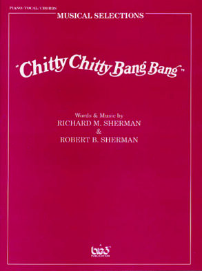 Sherman & Sherman | Chitty Chitty Bang Bang  (Vocal Selections)