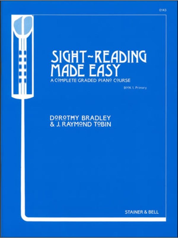 Bradley | Sight-Reading made Easy. Book 1. Primary