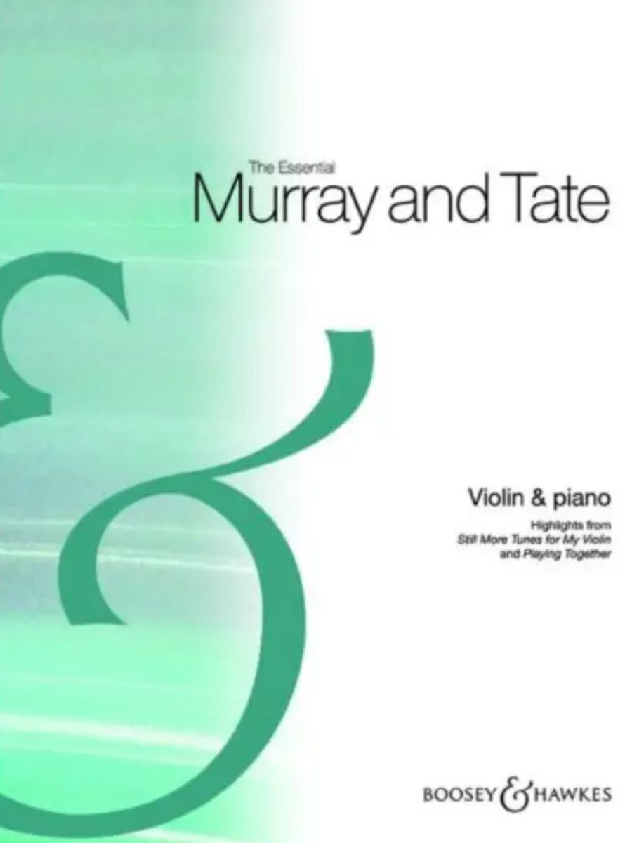 The Essential Murray & Tate | Violin and Piano | Waltons Music The Essential Murray & Tate | Violin and Piano