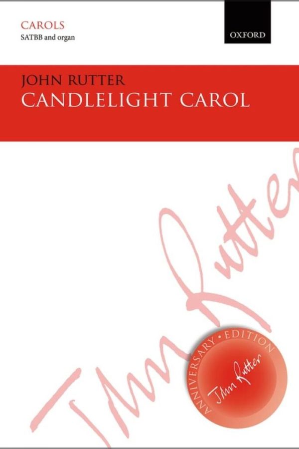 Rutter | Candlelight | Arranged for SATBB and Organ