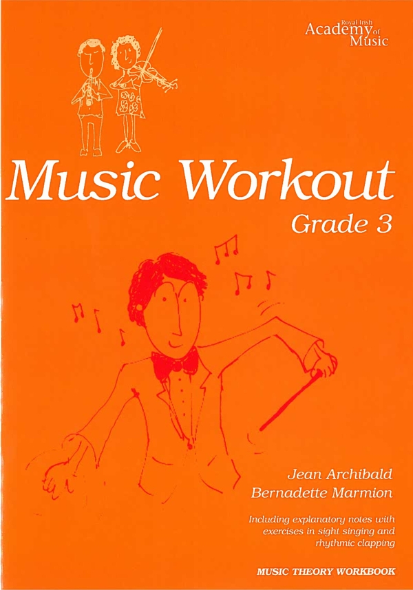 RIAM Music Workout | Grade 3 | Waltons Music RIAM Music Workout | Grade 3